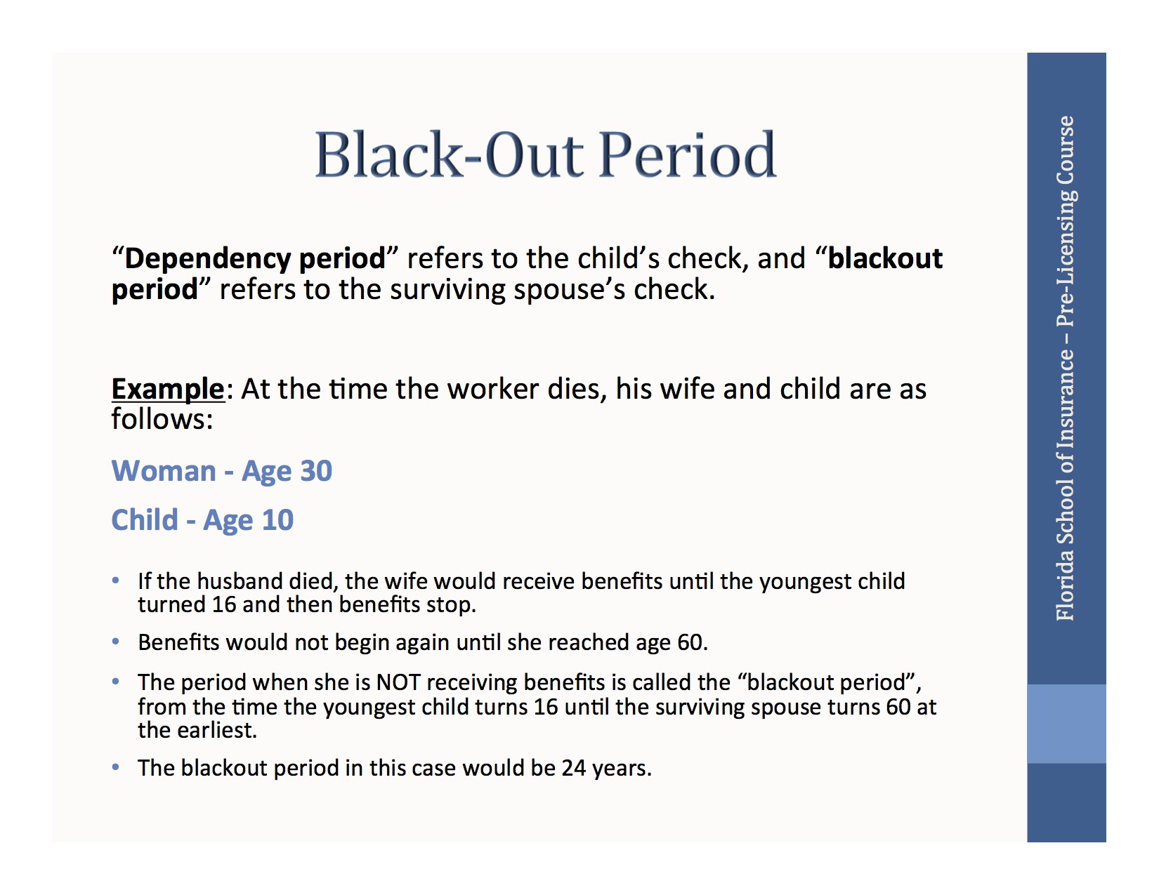 What is the Blackout Period in Life Insurance?