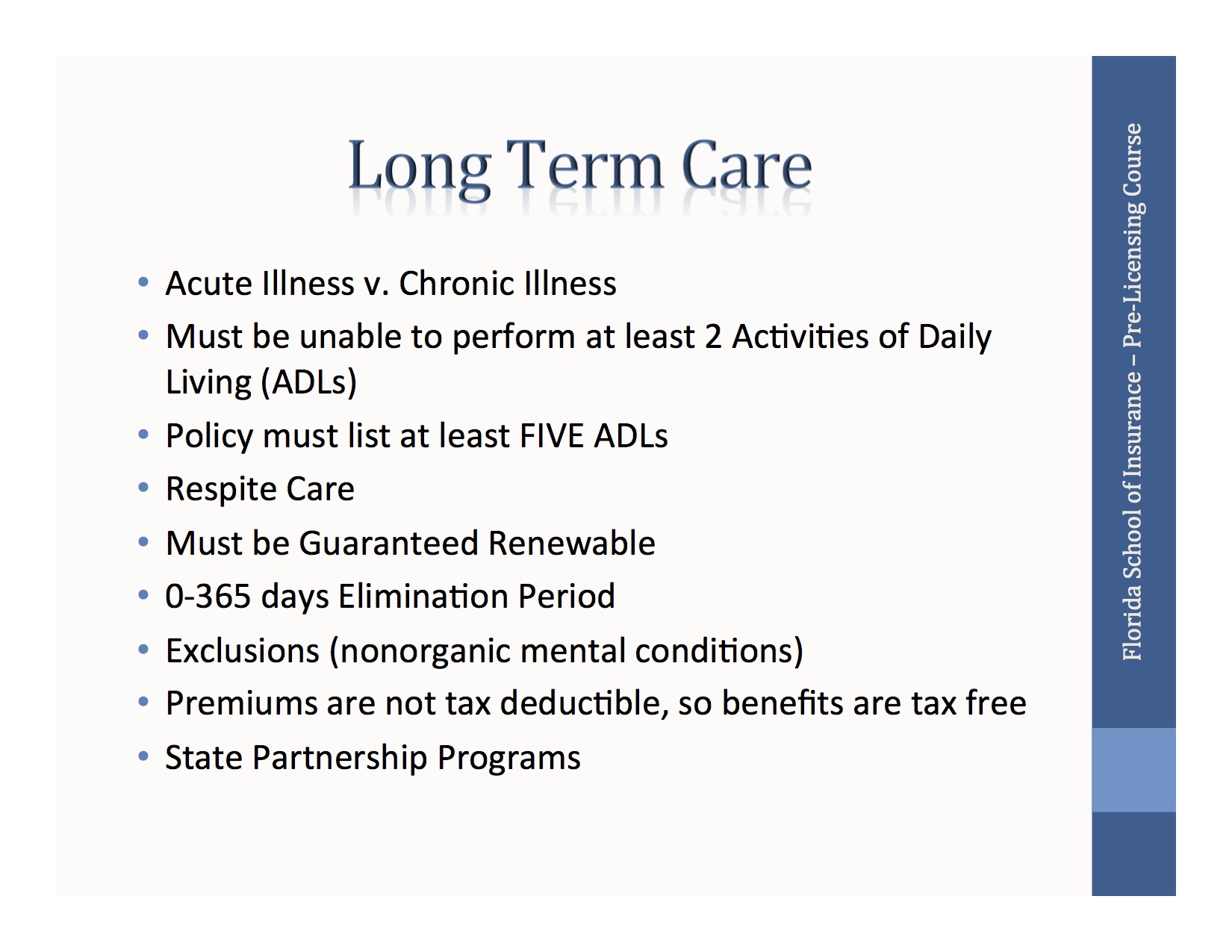 Long Term Care