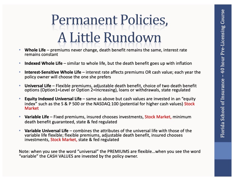 Permanent Policies a Little Run Down